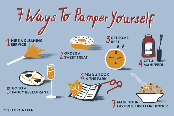 7 Ways to Pamper Yourself poster